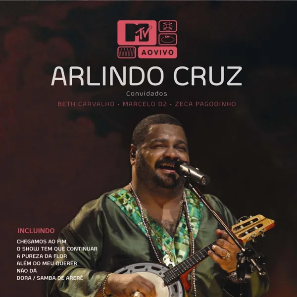 O Show Tem Que Continuar (Ao Vivo) — Arlindo Cruz
